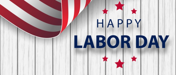 HAPPY LABOR DAY